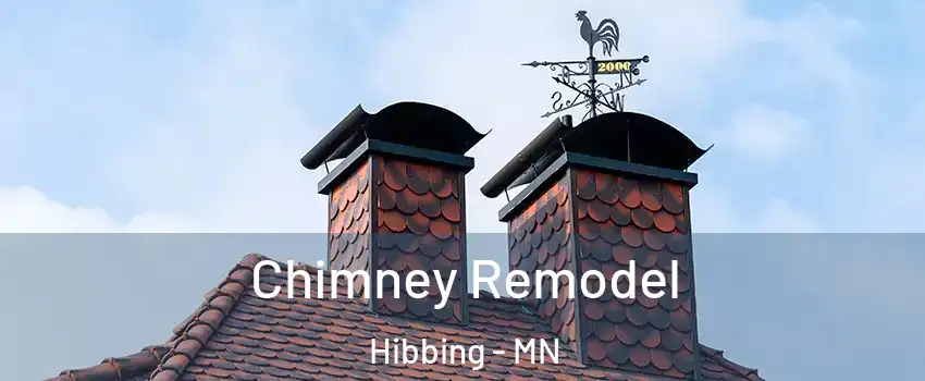 Chimney Remodel Hibbing - MN