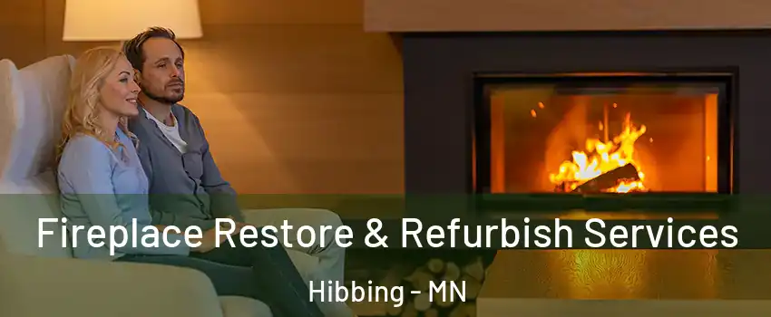  Fireplace Restore & Refurbish Services Hibbing - MN